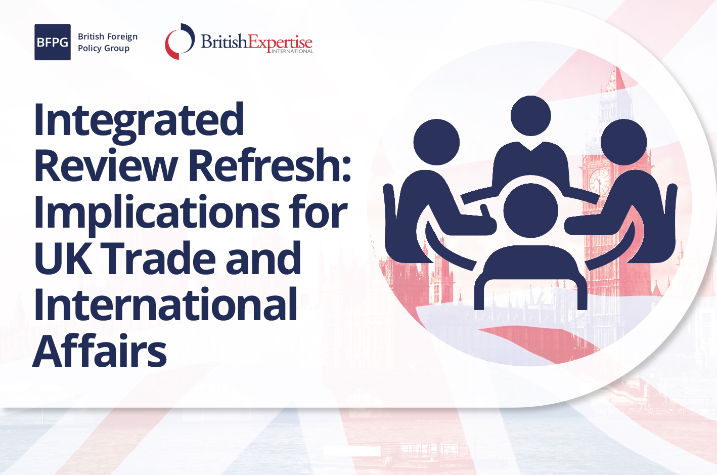 Event Integrated Review Refresh Implications for UK Trade and